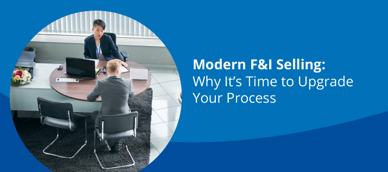 Cover of the Menu eBook "Modern F&amp;I Selling: Why It's Time to Upgrade Your Progress" with an image of a dealership salesperson and customer at a desk.