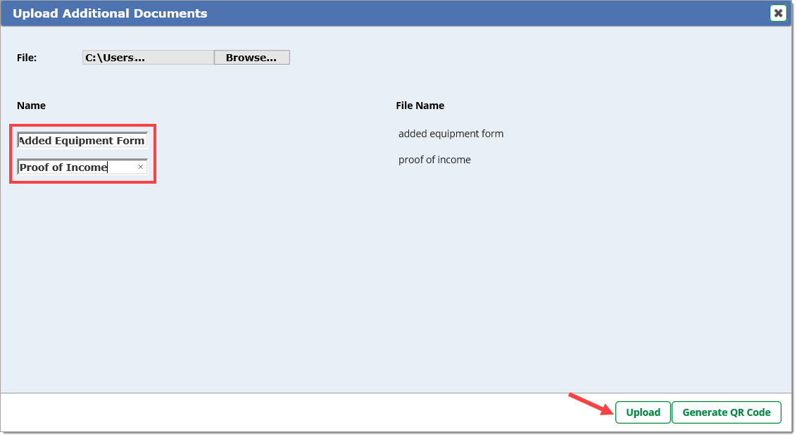 The ‘Upload Additional Documents’ pop-up window with a box highlighting the names of the uploaded documents and an arrow pointing to the ‘Upload’ button.