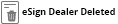 The eSign Dealer Deleted status icon.